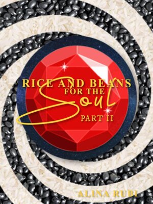 cover image of Rice and Beans for the Soul. Part II